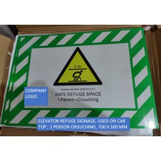 ELEVATOR REFUGE SIGNAGE, USED ON CAR TOP , 1 PERSON CROUCHING, 700 X 500 MM